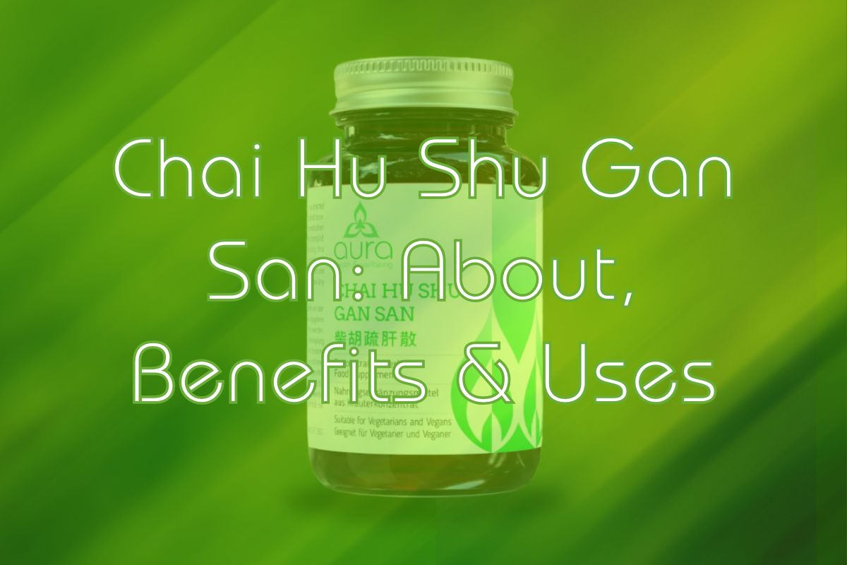 Chai Hu roles & benefit (Wow)
