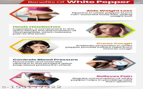 Maximize Health: Benefits and Uses of White Pepper